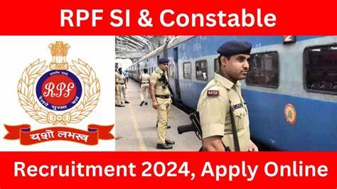 RPF Constable Recruitment 2024: Apply Online for Various Post, Age, Date, Notice PDF and More Details