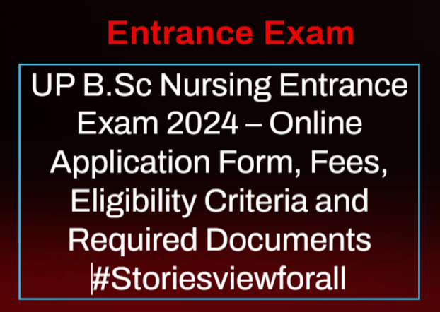 UP B.Sc Nursing Entrance Exam 2024