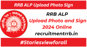 RRB ALP Upload Photo Sign