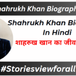 Shahrukh Khan Biography