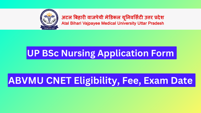 UP B.Sc Nursing Entrance Exam 2024 – Online Application Form, Fees, Eligibility Criteria and Required Documents #Storiesviewforall