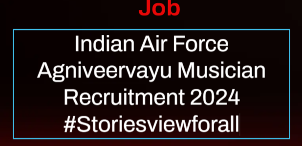 Indian Air Force Agniveervayu Musician Recruitment
