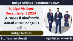 Indigo Airlines Recruitment