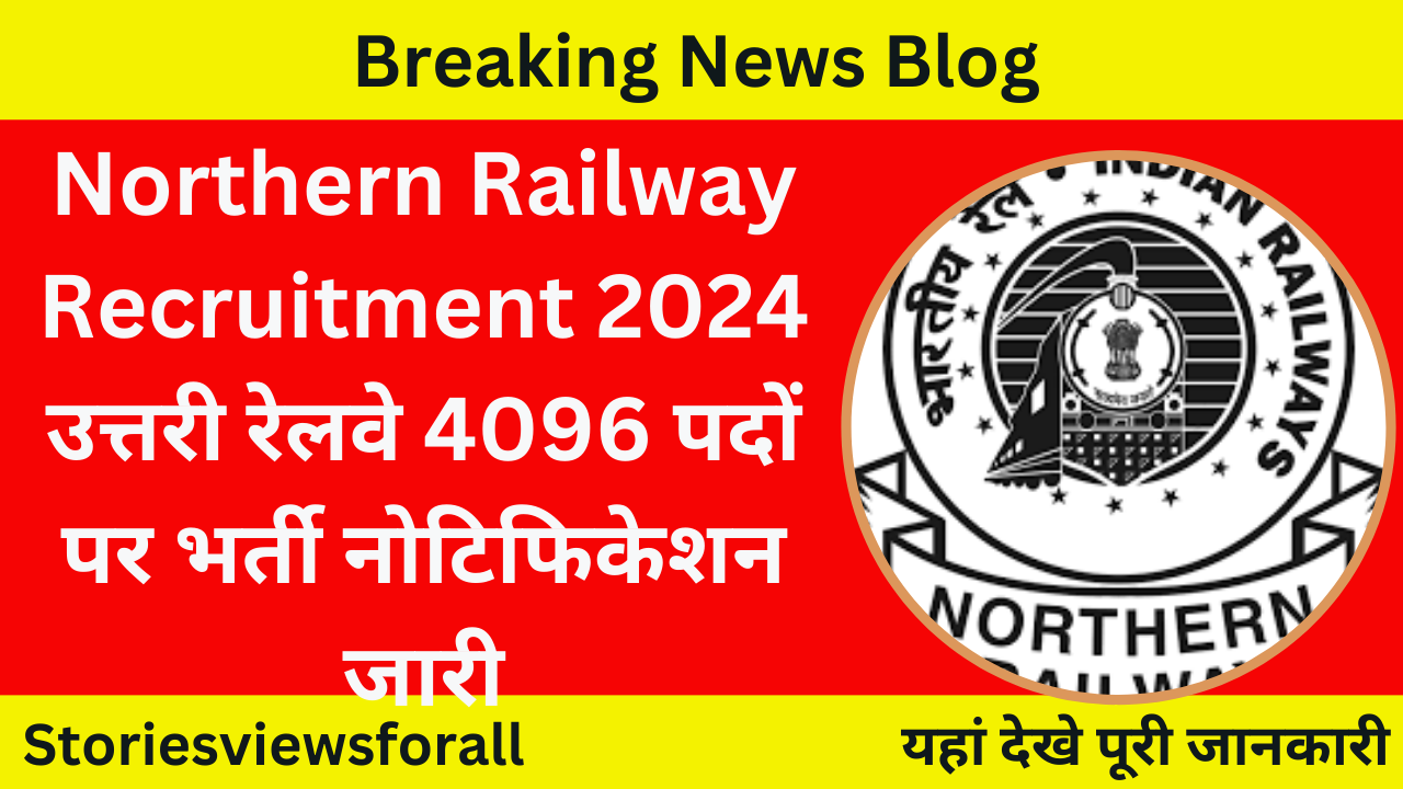 Northern Railway Recruitment 2024